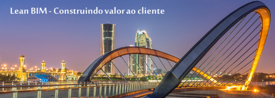 Treinamento de Lean BIM – Construindo valor ao cliente